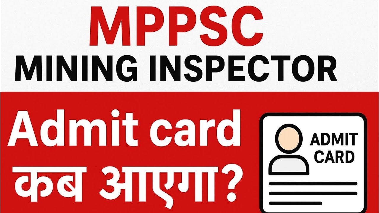 Mppsc Mining inspector Admit card Kab aayega? | Mppsc mining inspector official Notification