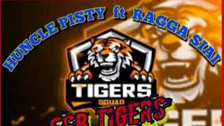 FSB Tigers (Mamuna) - Huncle Pisty ft Raga Siai