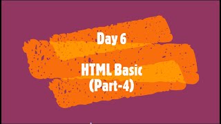 HTML Tutorial | Marathi | Day 6   HTML Basic #Part 4