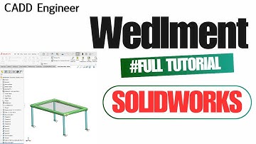 Hoe u lasconstructies maakt in SolidWorks | Volledige handleiding voor lasconstructieontwerp