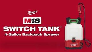 Milwaukee® M18™ SWITCH TANK™ Pulvérisateur à dos de 4 gallons