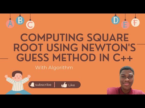 Square root of a number using Newton's Guess Method in C++ || With Algorithm