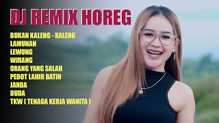 DJ JAWA BUKAN KALENG KALENG REMIX STYLE HOREG TERBARU