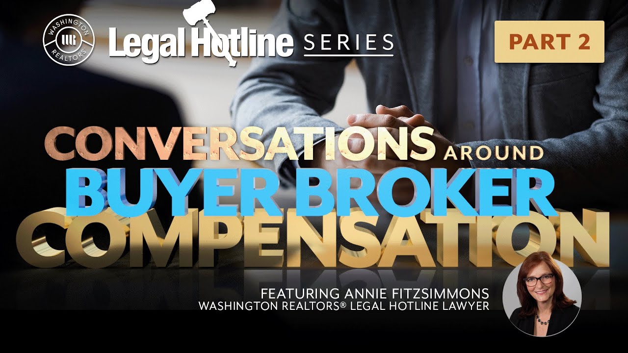 Conversations Around Buyer Broker Compensation, Part 2 YouTube