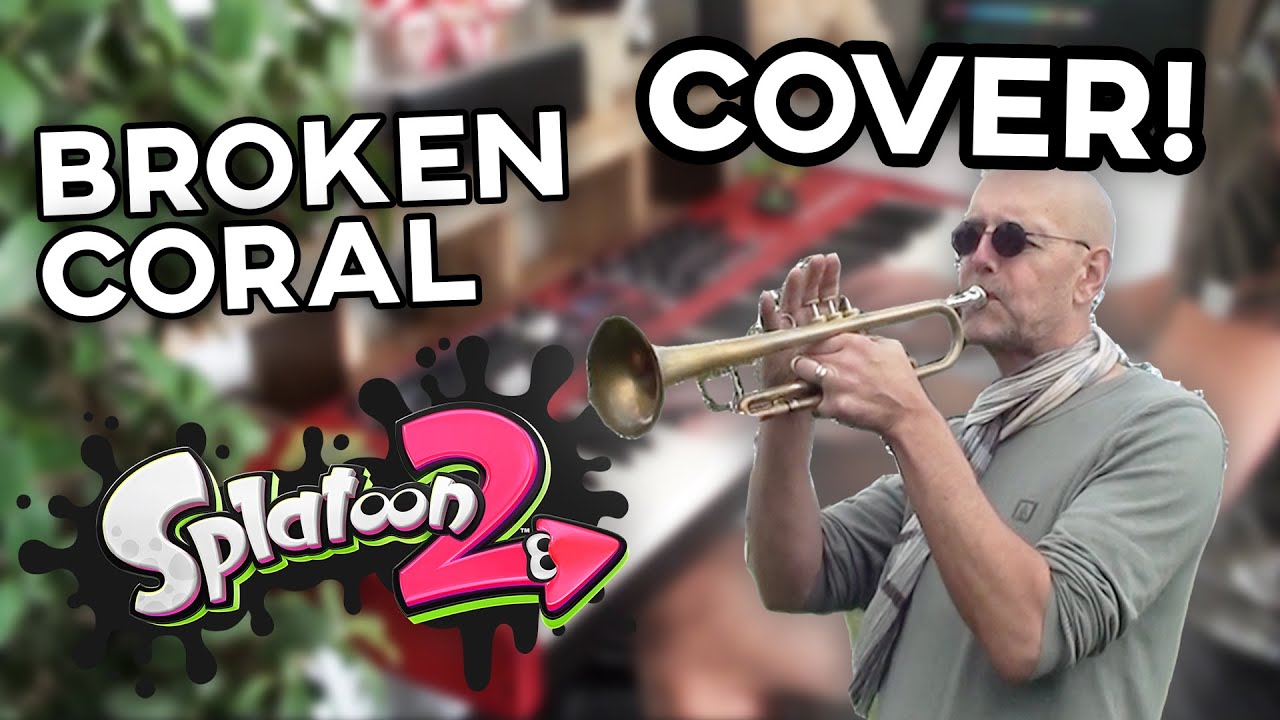 Broken Coral [COVER] - Ink Theory (Splatoon 2)