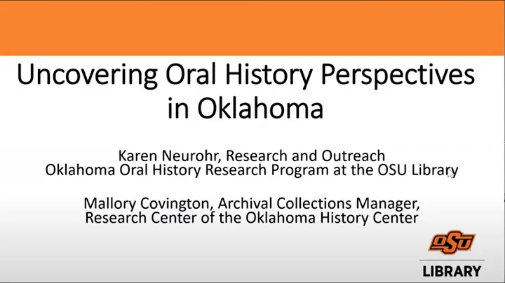 Uncovering Oral History Perspectives in Oklahoma, ...