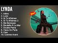 Capture de la vidéo Lynda 2022 Mix - Lynda Album Complet - Meilleur Chanson 2022 - Musique 2022 Nouveauté