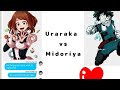 || Uraraka vs. Midoriya || (Yandere-Chan vs Yandere-kun) || MHA lyric prank ||