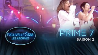 Nouvelle Star, les archives - Saison 2 Prime 7