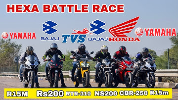 APACHE RTR 310 VS PULSAR NS200 VS R15M VS PULSAR RS200BS3 VS R15M VS HONDA CBR250R HEXA BATTLE RACE