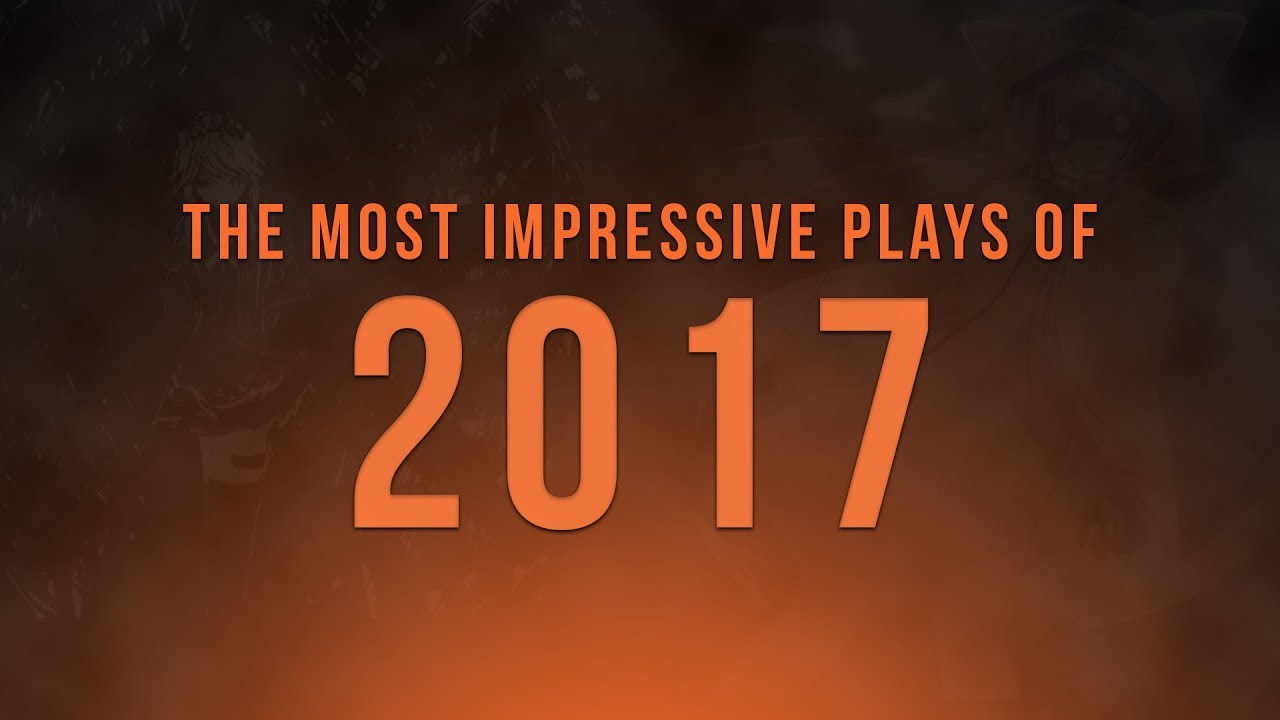 The Most Legendary Plays of 2017!