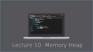 [CSE 116] Lecture 10: Memory Heap