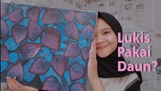 Cara Melukis Pakai Daun Sirih