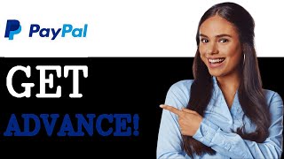How To Get A Cash Advance From PayPal Credit (2025)