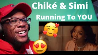 Chiké & Simi – Running (To You) ||  ImRO reacts