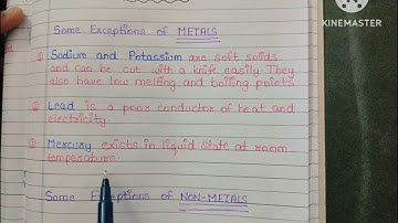 EXCEPTIONS OF METALS AND NON METALS