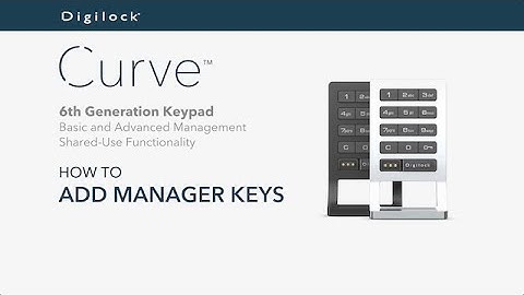 How to Add Manager Keys | Curve Keypad | Shared Use