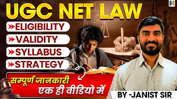 UGC- NET 2025 | UGC NET Law Preparation | Eligibility, Validity, Syllabus & Strategy