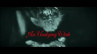 An Undying Wish #teaser #film #cthulhu #yogash #ghoul #lovecraft
