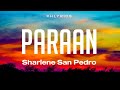 Sharlene San Pedro | Paraan | Lyrics