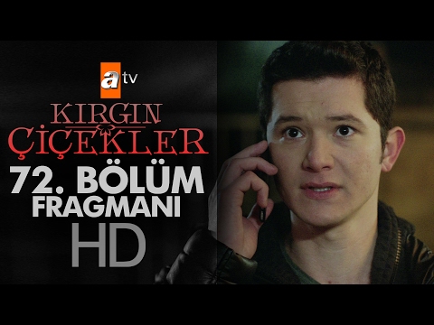 Kırgın Çiçekler 72. Bölüm Fragmanı - atv