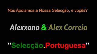 Alexxano E Alex Correia Seleccao Portuguesa