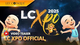 LC Xpo 2025 - Promo Teaser