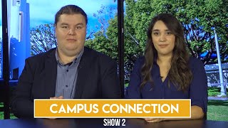Campus Connection | Show 2