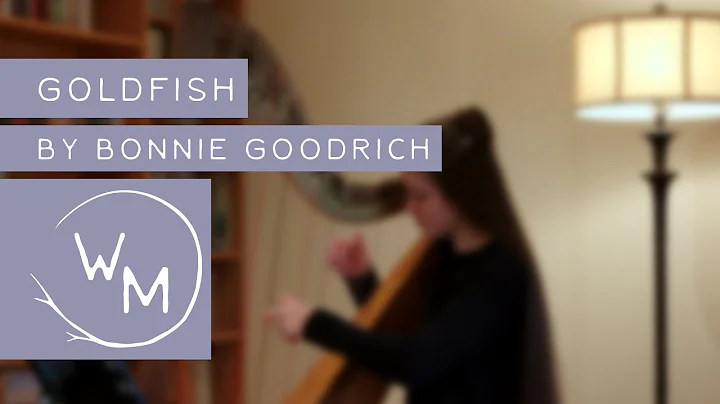 Goldfish - Bonnie Goodrich (A Bouquet for Young Ha...