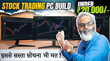 Stock Trading PC Build 🔥 Under ₹20,000/-