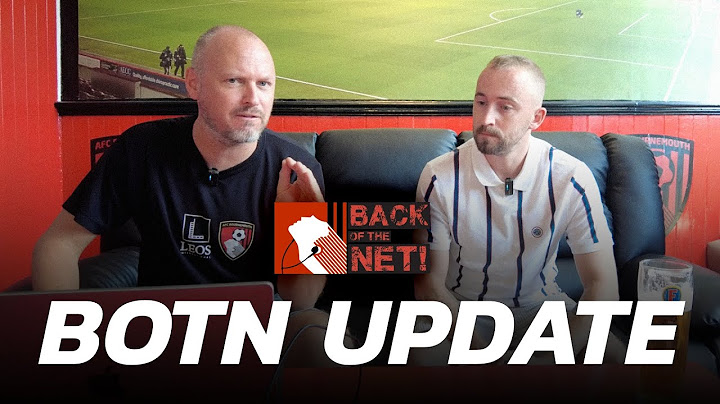 The Future of Back of the Net & AFC Bournemouth Latest