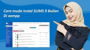 Langkah mudah install slims 9 Bulian
