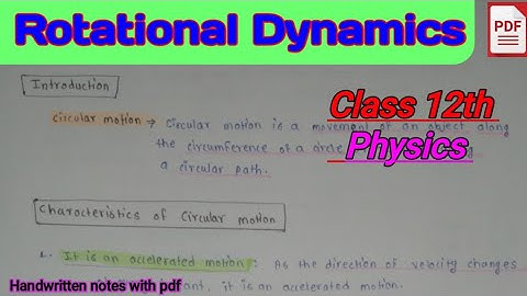 ROTATIONAL DYNAMICS • Handwritten notes #class12th #rotationaldynamics