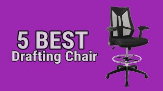 5 Best Drafting Chair in 2023