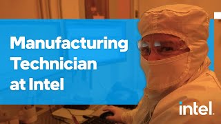 Manufacturing Technician: What It’s Like To Work at Intel screenshot 3