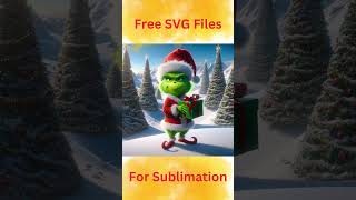 Free SVG Files- Grinch Christmas