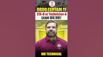DRDO CEPTAM 11 Exam Date | DRDO Exam Date 2025 | DRDO CEPTAM 11 STA B & Tech A Exam Date