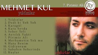 Mehmet Kul - Pirimiz Ali  Resimi