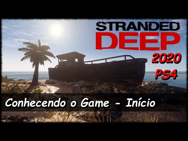 Stranded Deep, jogo de sobrevivência, é anunciado para PS4; conheça