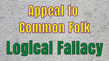 Appeal to Common Folk Logical Fallacies Explained by Shepard