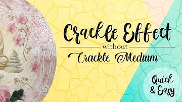 How to Get Cracks without Crackle Medium | DIY Crackle Effect | Step by Step | Easy & Affordable