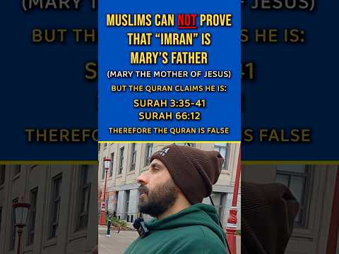 Quran Claims “Imran” is Mary’s Father