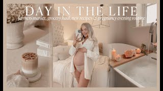 DAY IN THE LIFE | farmers market, grocery haul, spring roll recipe & pregnancy evening routine