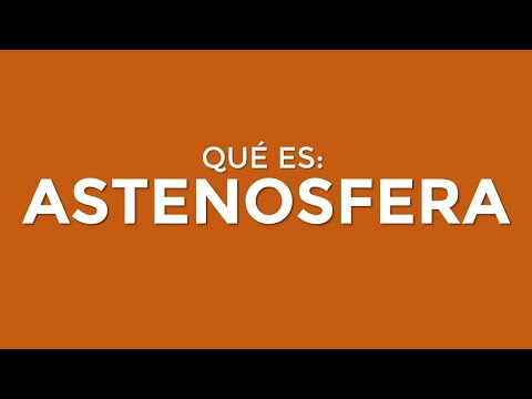 Video: ¿Cuál es la diferencia entre manto y astenosfera?