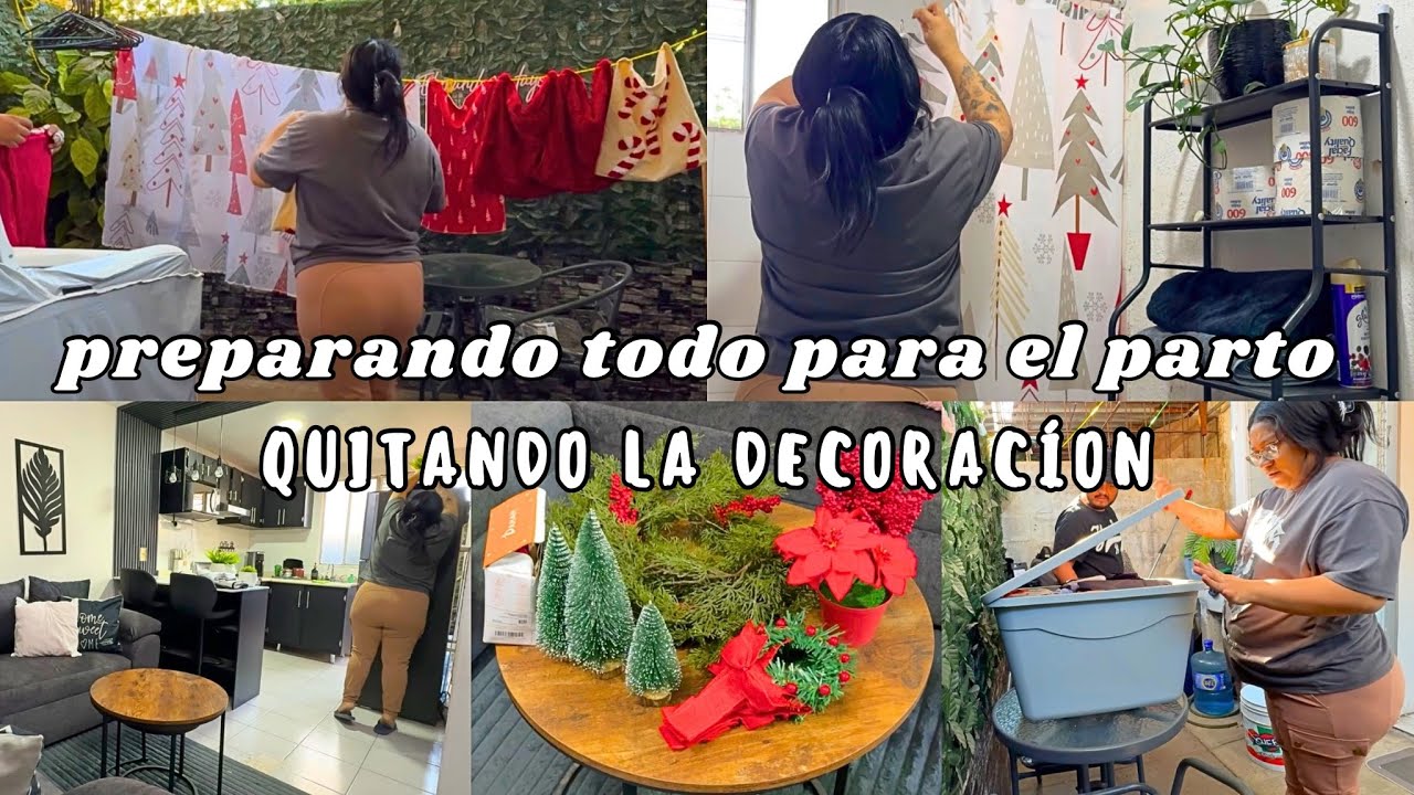 Quitando la decoración navideña 🎄 mi ultimo dia antes de el parto 😱 dejando todo listo ✅ 