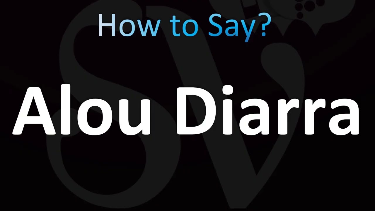 How to Pronounce Alou Diarra (CORRECTLY!)