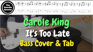 Carole king - It's too late - Bass cover with tabs