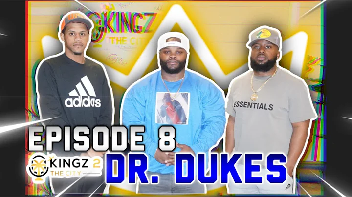 Kings 2 The City Podcast Episode #8 | Dr. Carl Dukes