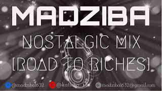 Madziba  Nostalgic Mix