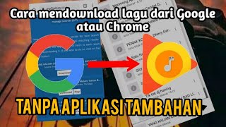 CARA MENDOWNLOAD LAGU DARI GOOGLE TANPA APLIKASI TAMBAHAN!!!💯 REAL